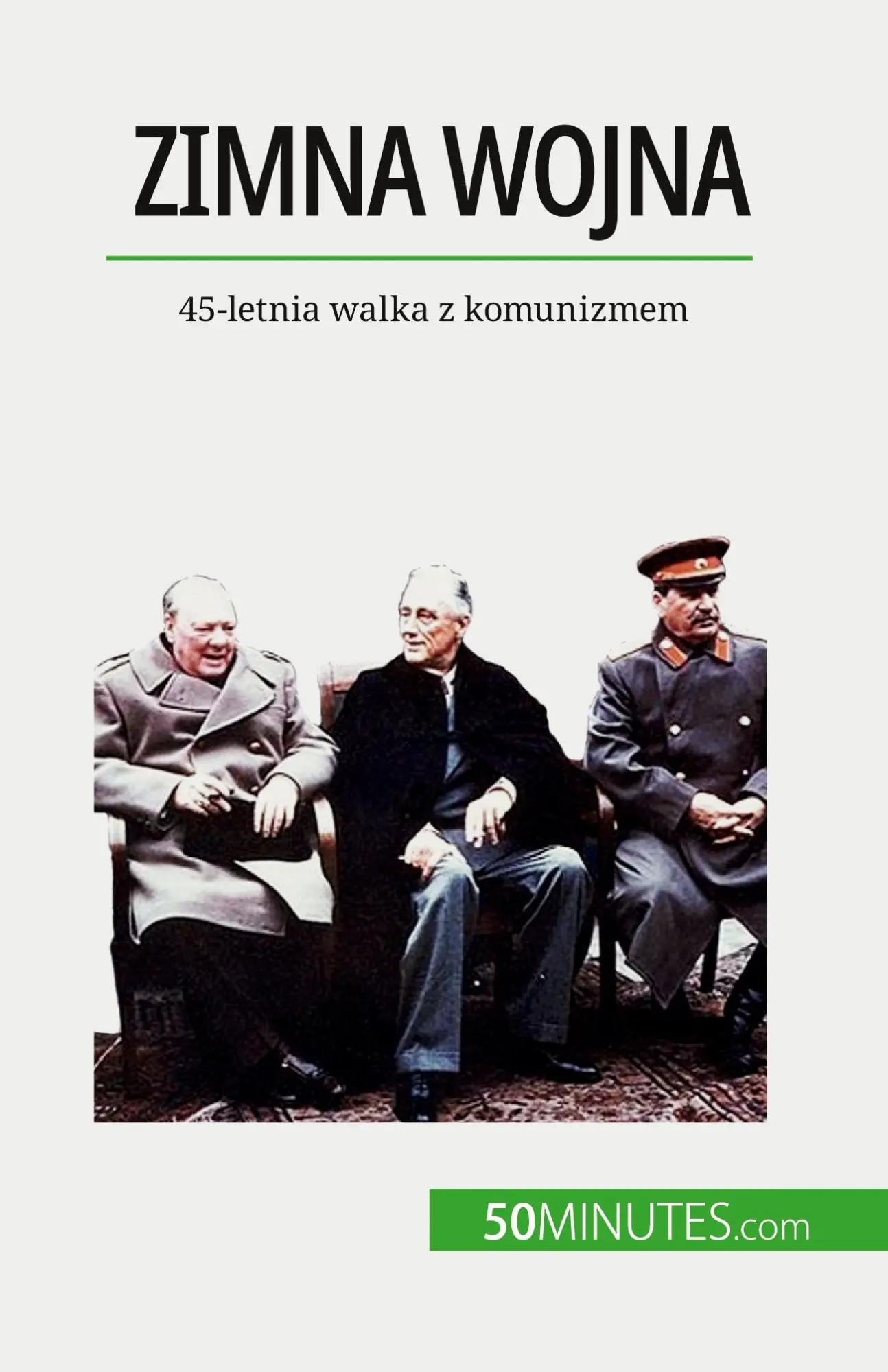 Cover: 9782808671392 | Zimna wojna | 45-letnia walka z komunizmem | Xavier de Weirt | Buch