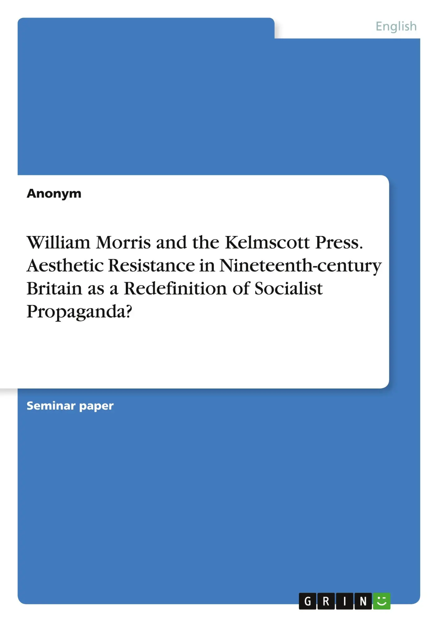 Cover: 9783346691392 | William Morris and the Kelmscott Press. Aesthetic Resistance in...