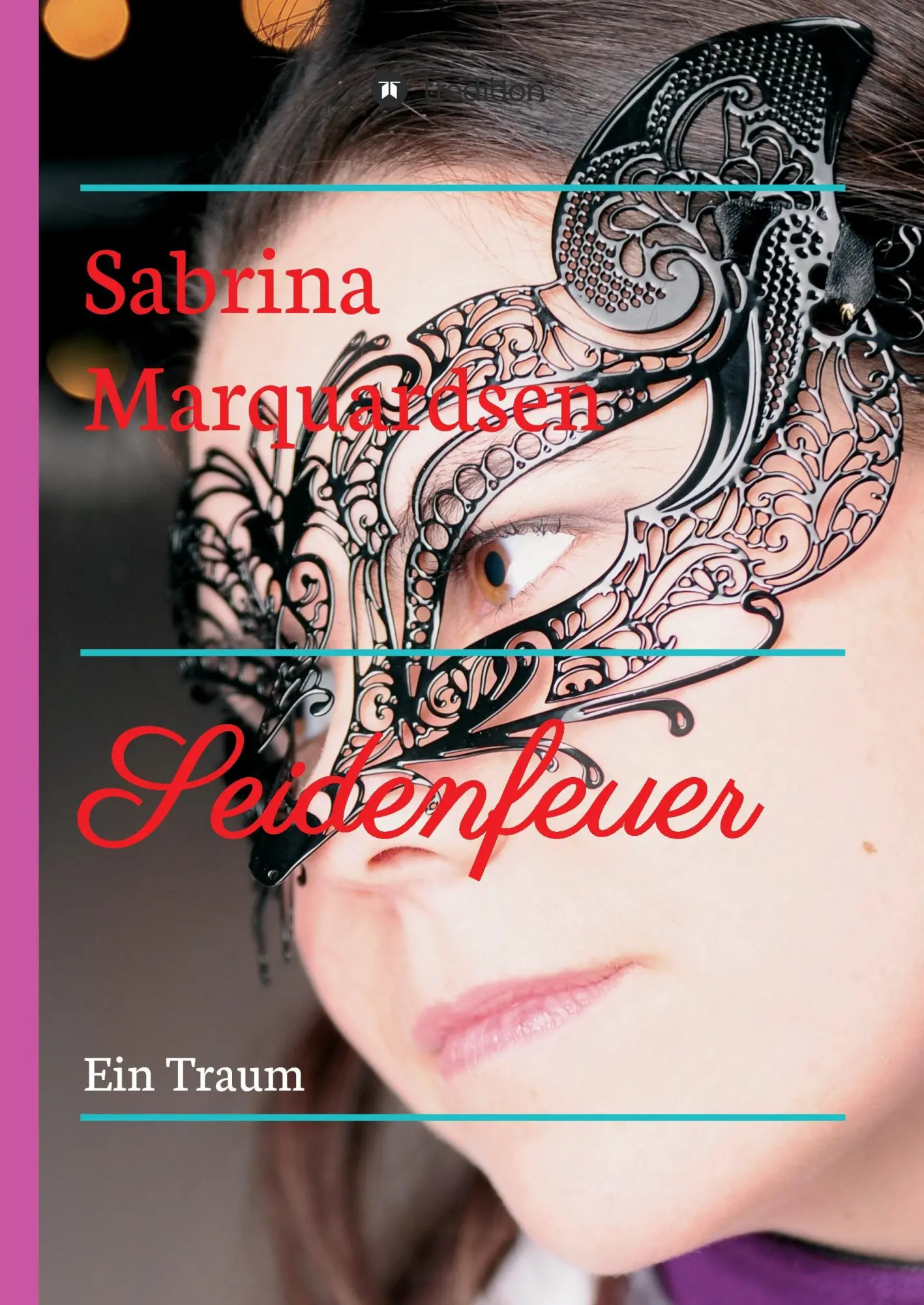 Cover: 9783734531392 | Seidenfeuer | Sabrina Marquardsen | Buch | 136 S. | Deutsch | 2016