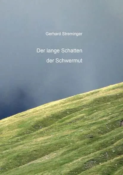 Cover: 9783991251392 | Der lange Schatten der Schwermut | Gerhard Streminger | Taschenbuch