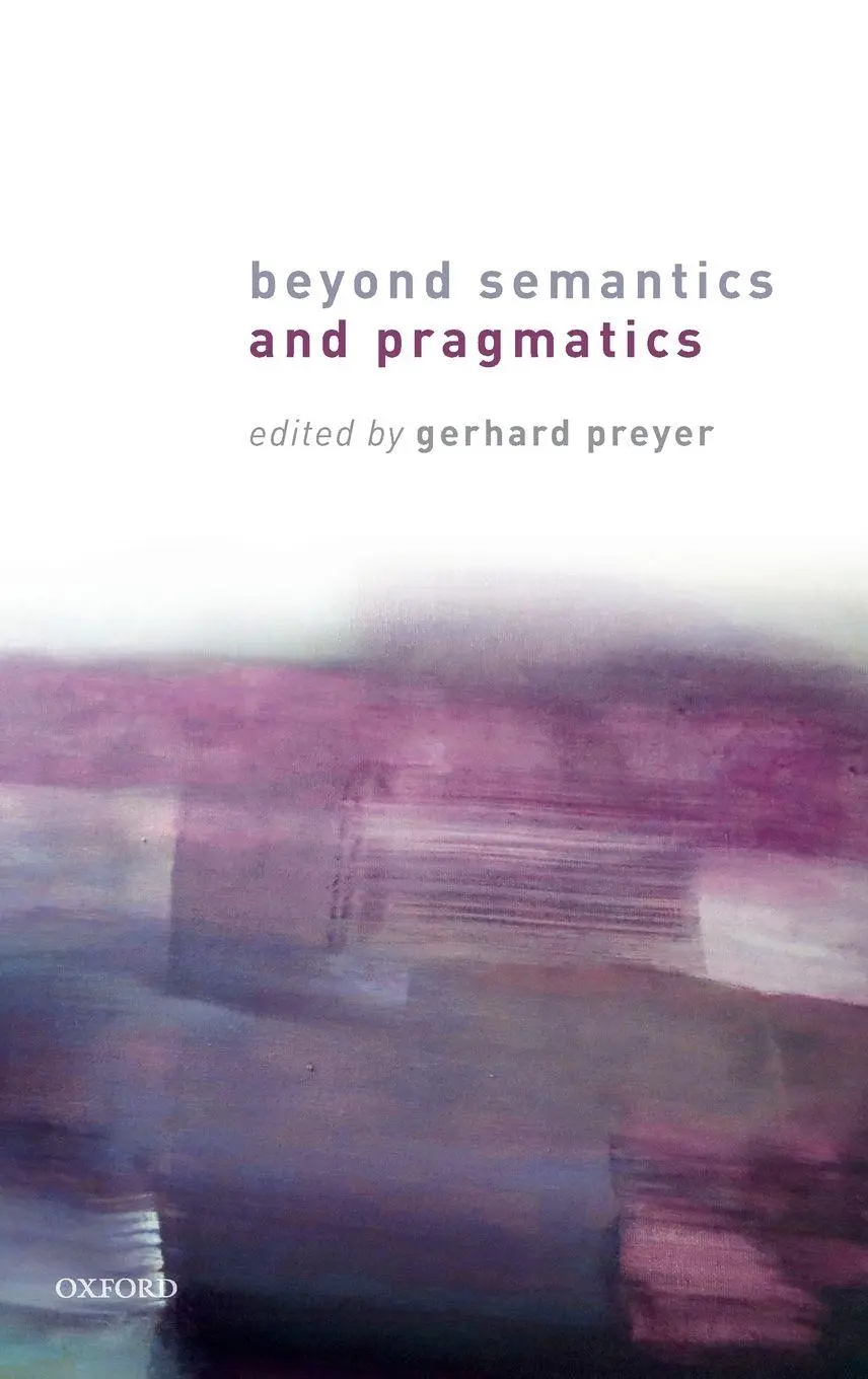Cover: 9780198791492 | Beyond Semantics and Pragmatics | Gerhard Preyer | Buch | Gebunden