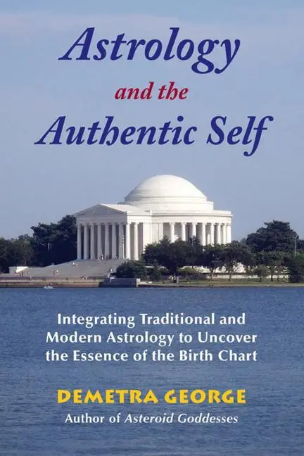 Cover: 9780892541492 | Astrology and the Authentic Self | Demetra George | Taschenbuch | 2008