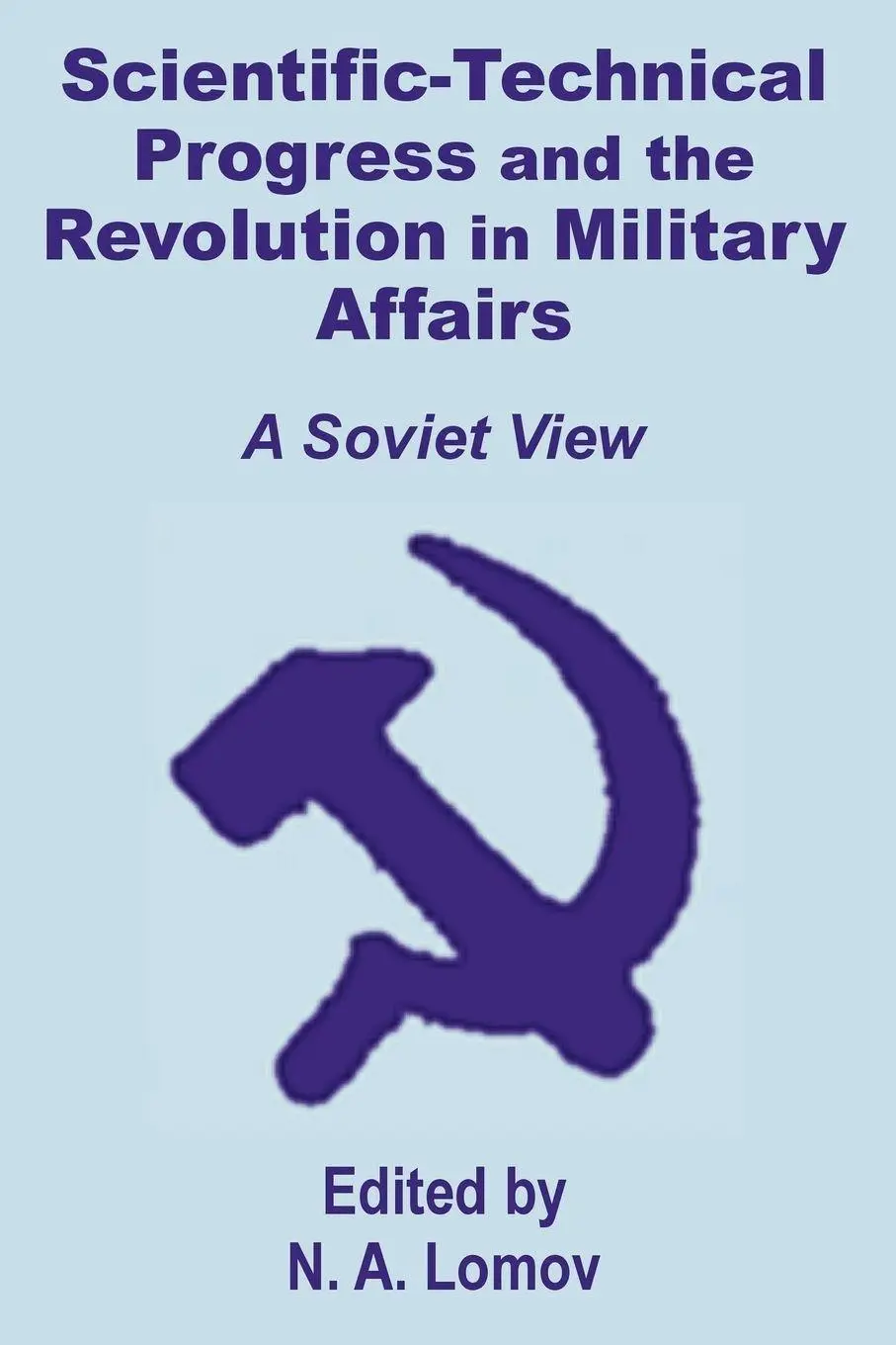 Cover: 9781410201492 | Scientific-Technical Progress and the Revolution in Military Affairs
