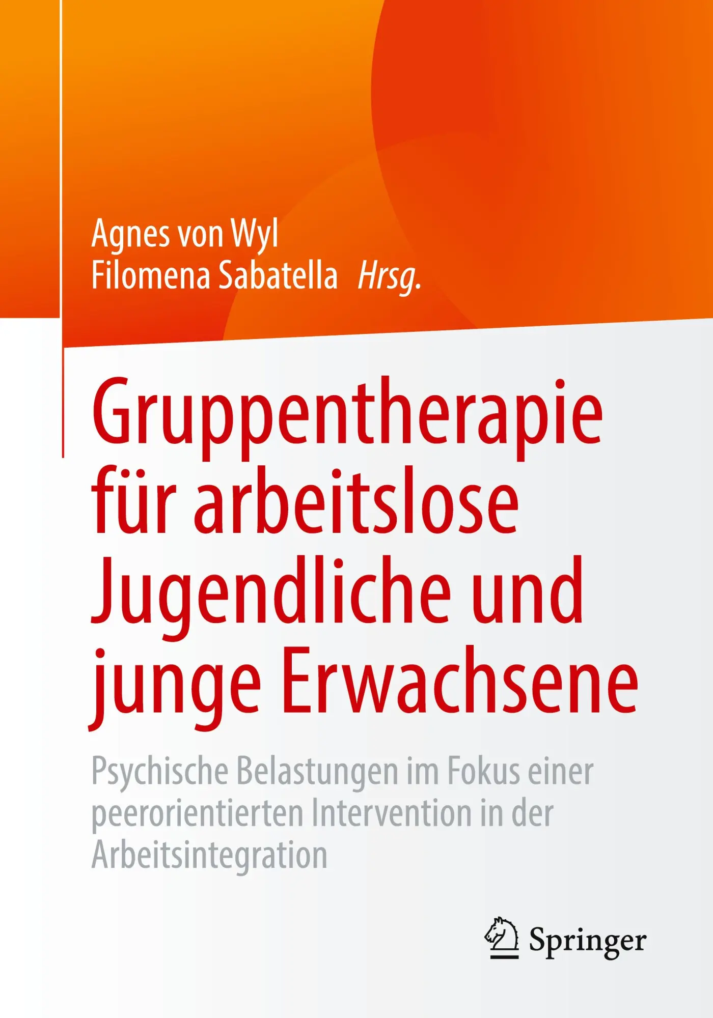 Cover: 9783662701492 | Gruppentherapie für arbeitslose Jugendliche und junge Erwachsene | xvi