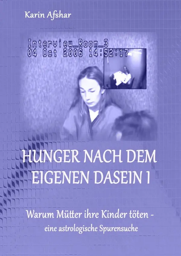 Cover: 9783750291492 | Hunger nach dem eigenen Dasein I | Karin Afshar | Taschenbuch | epubli