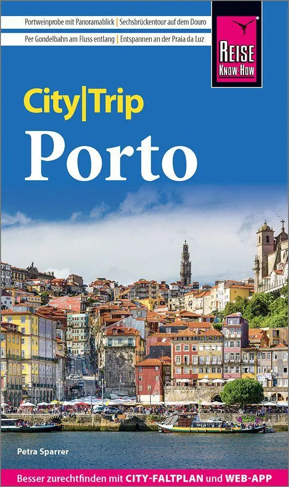 Cover: 9783831781492 | Reise Know-How CityTrip Porto | Petra Sparrer | Taschenbuch | 144 S.