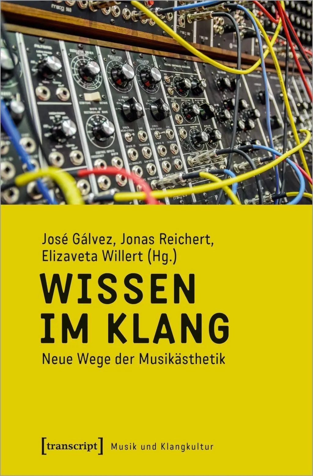 Cover: 9783837651492 | Wissen im Klang | José Gálvez | Taschenbuch | 222 S. | Deutsch | 2020