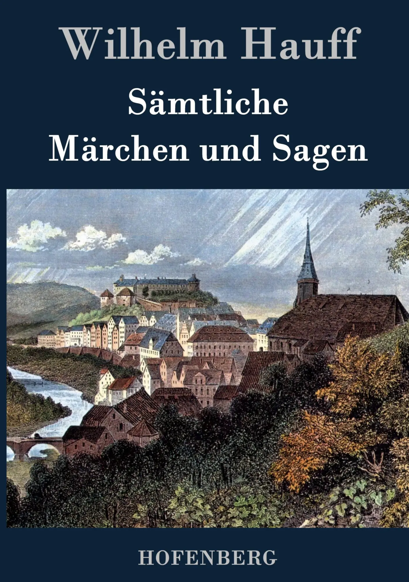 Cover: 9783843041492 | Sämtliche Märchen und Sagen | Wilhelm Hauff | Buch | 220 S. | Deutsch
