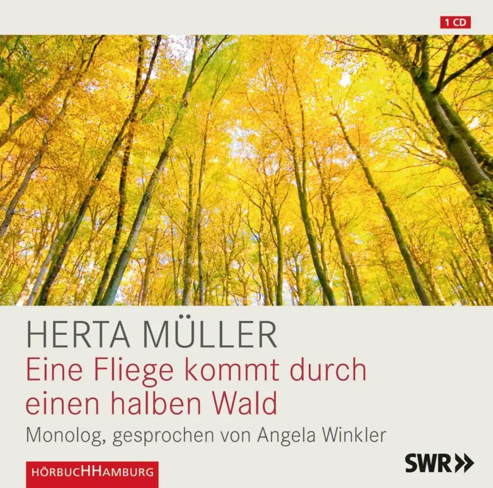 Cover: 9783899031492 | Eine Fliege kommt durch einen halben Wald, 1 Audio-CD | Herta Müller