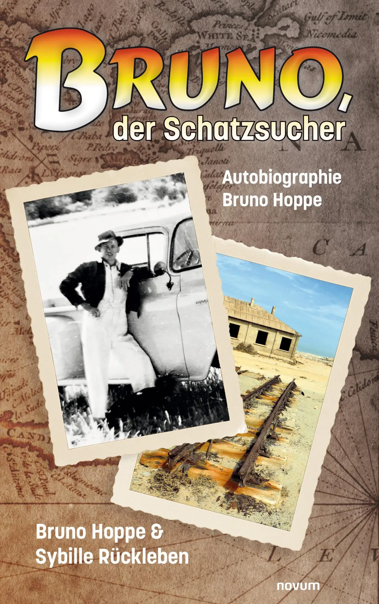Cover: 9783991311492 | Bruno, der Schatzsucher | Autobiographie Bruno Hoppe | Rückleben
