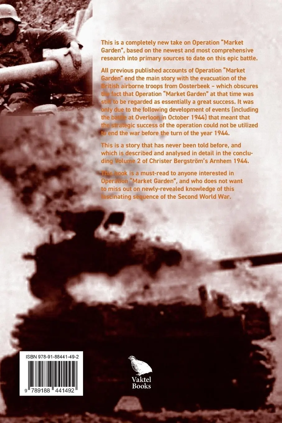 Rückseite: 9789188441492 | Arnhem 1944 - An Epic Battle Revisited | Christer Bergström | Buch