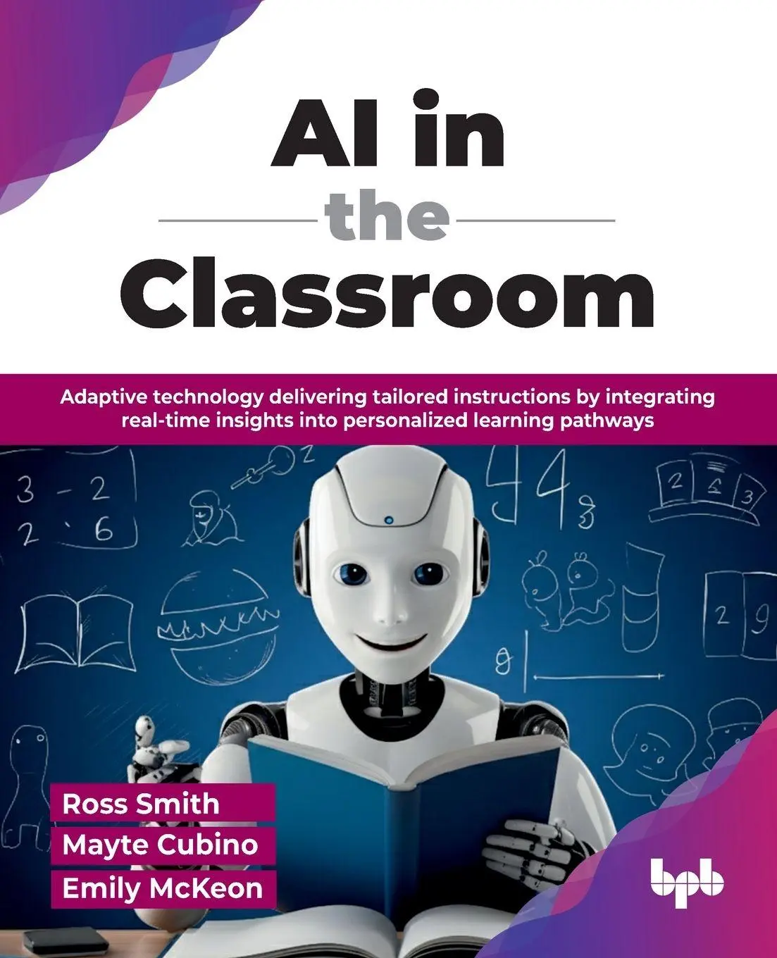 Cover: 9789365891492 | AI in the Classroom | Ross Smith (u. a.) | Taschenbuch | Englisch