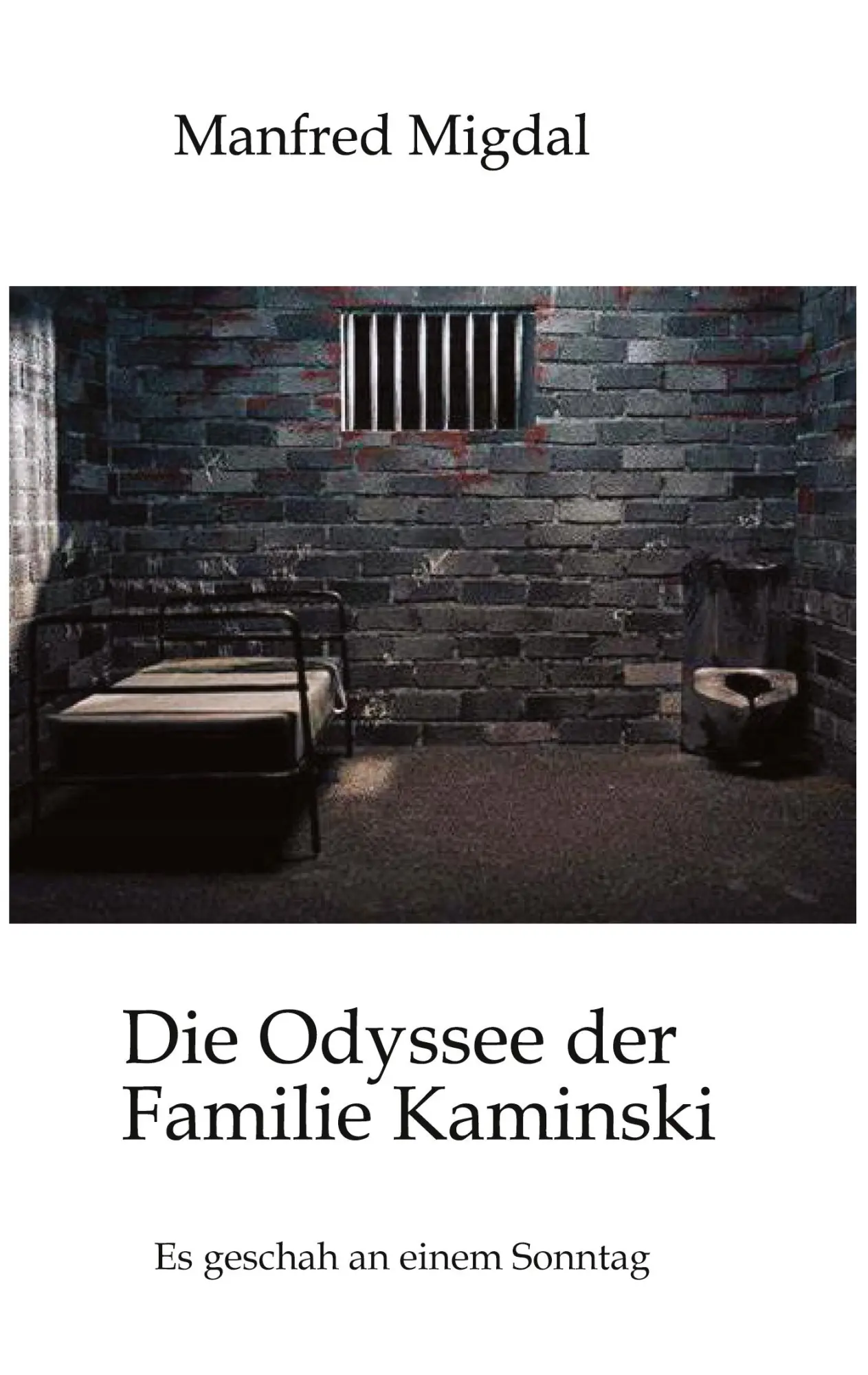 Cover: 9783384501592 | Die Odyssee der Familie Kaminski | Es geschah an einem Sonntag | Buch