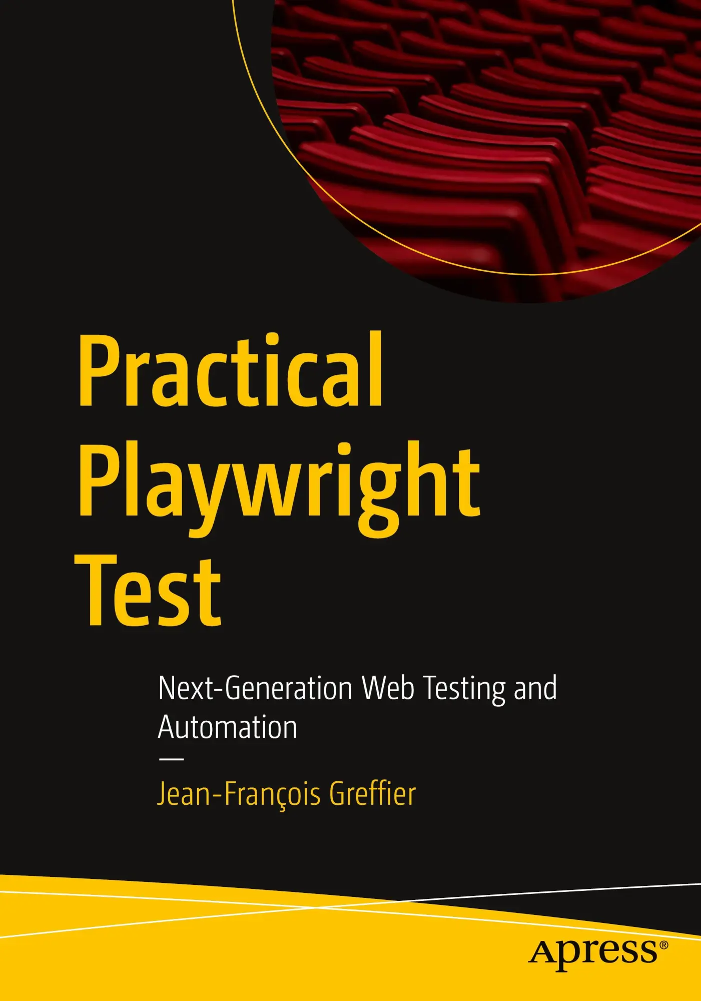 Cover: 9798868821592 | Practical Playwright Test | Next-Generation Web Testing and Automation