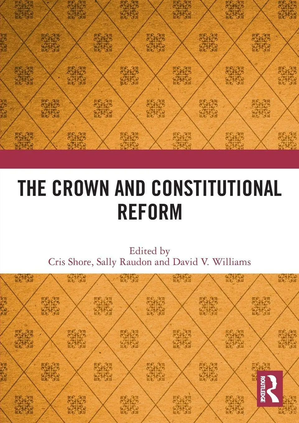 Cover: 9780367511692 | The Crown and Constitutional Reform | Cris Shore (u. a.) | Taschenbuch