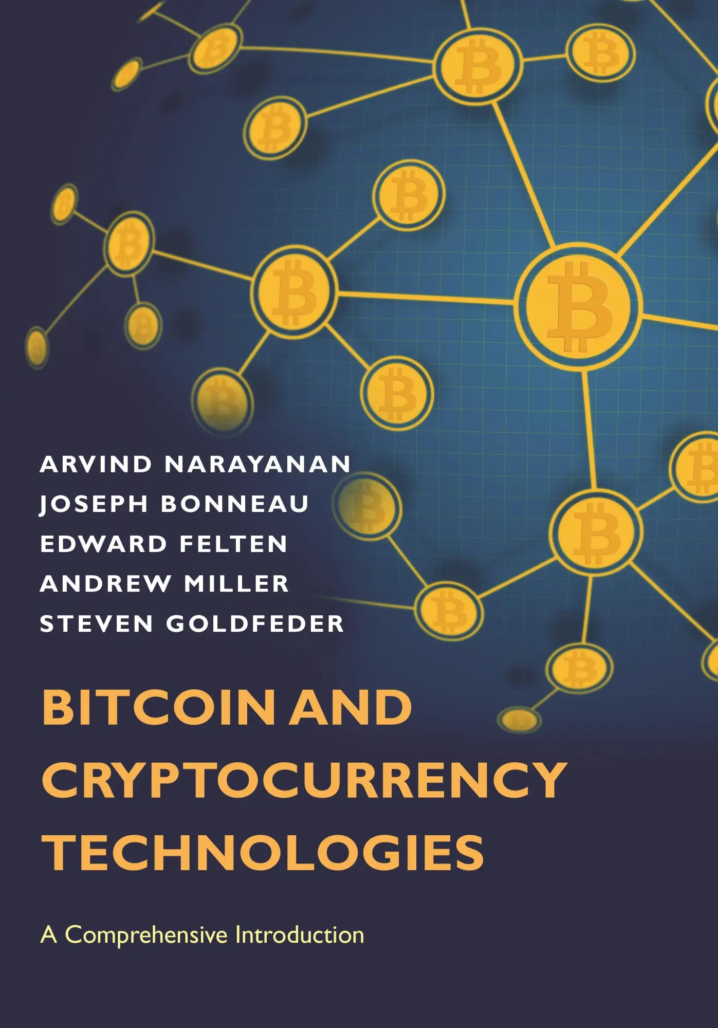 Cover: 9780691171692 | Bitcoin and Cryptocurrency Technologies | A Comprehensive Introduction Cover: 9780691171692 | Bitcoin and Cryptocurrency Technologies | A Comprehensive Introduction