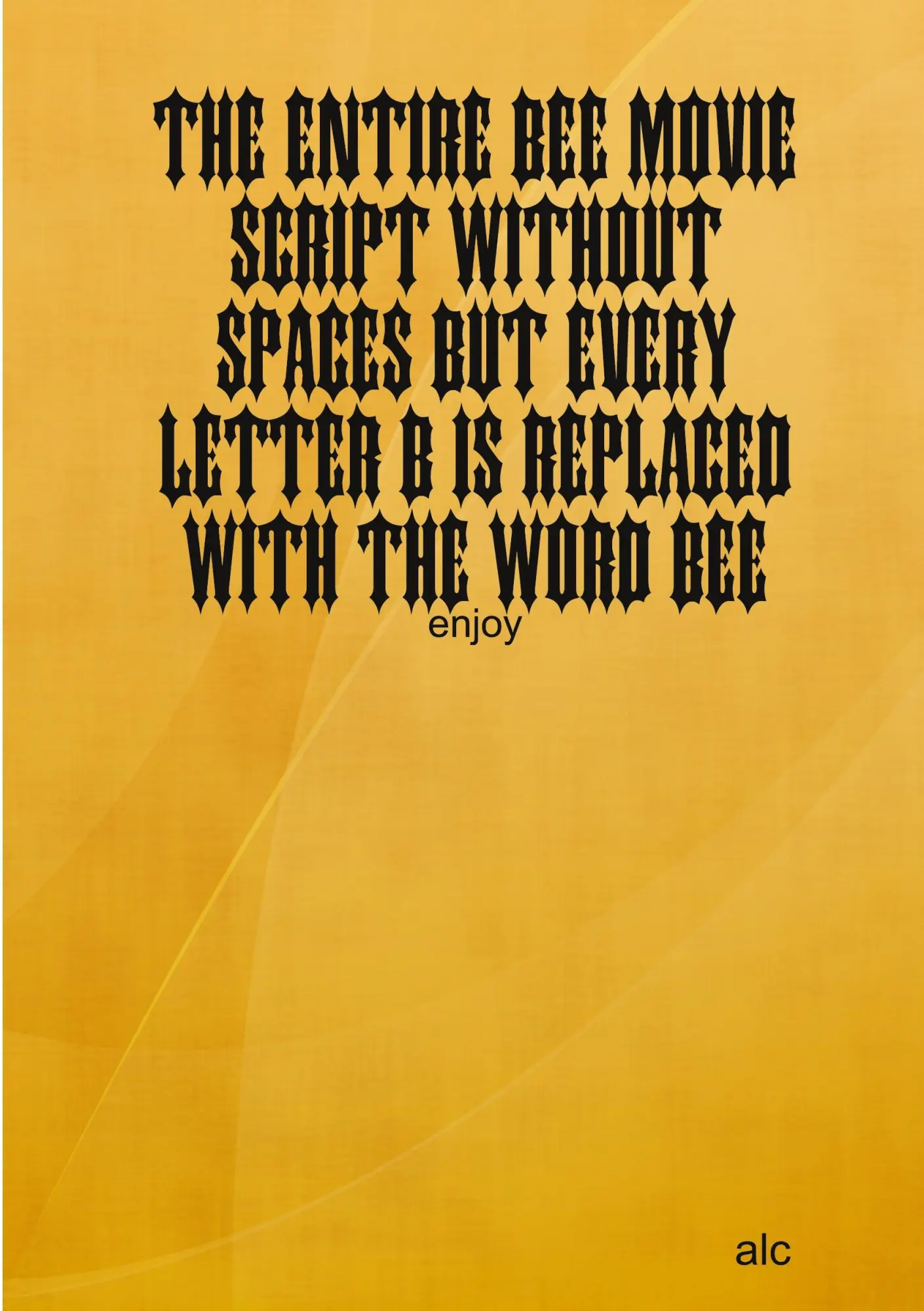 Cover: 9781365671692 | The Entire Bee Movie Script Without Spaces But Every Letter B Is...