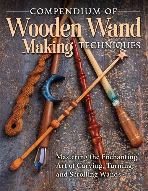Cover: 9781497101692 | Compendium of Wooden Wand Making Techniques | Publishing | Taschenbuch