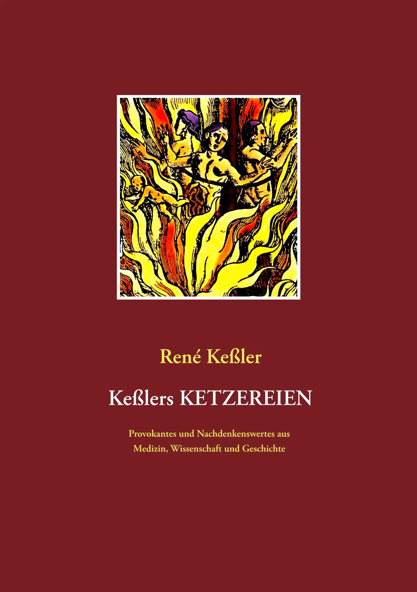 Cover: 9783740751692 | Keßlers Ketzereien | René Keßler | Taschenbuch | Paperback | 340 S.
