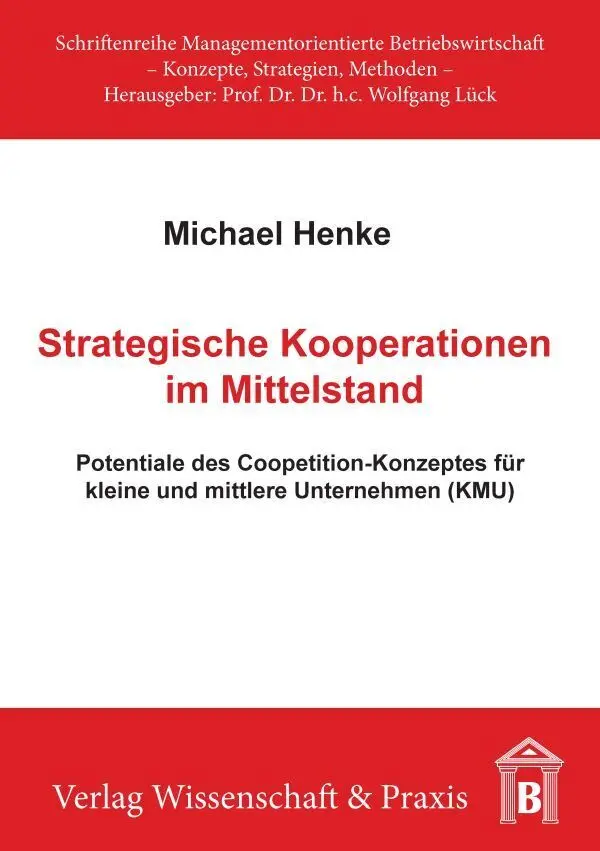 Cover: 9783896731692 | Strategische Kooperationen im Mittelstand. | Michael Henke | Buch