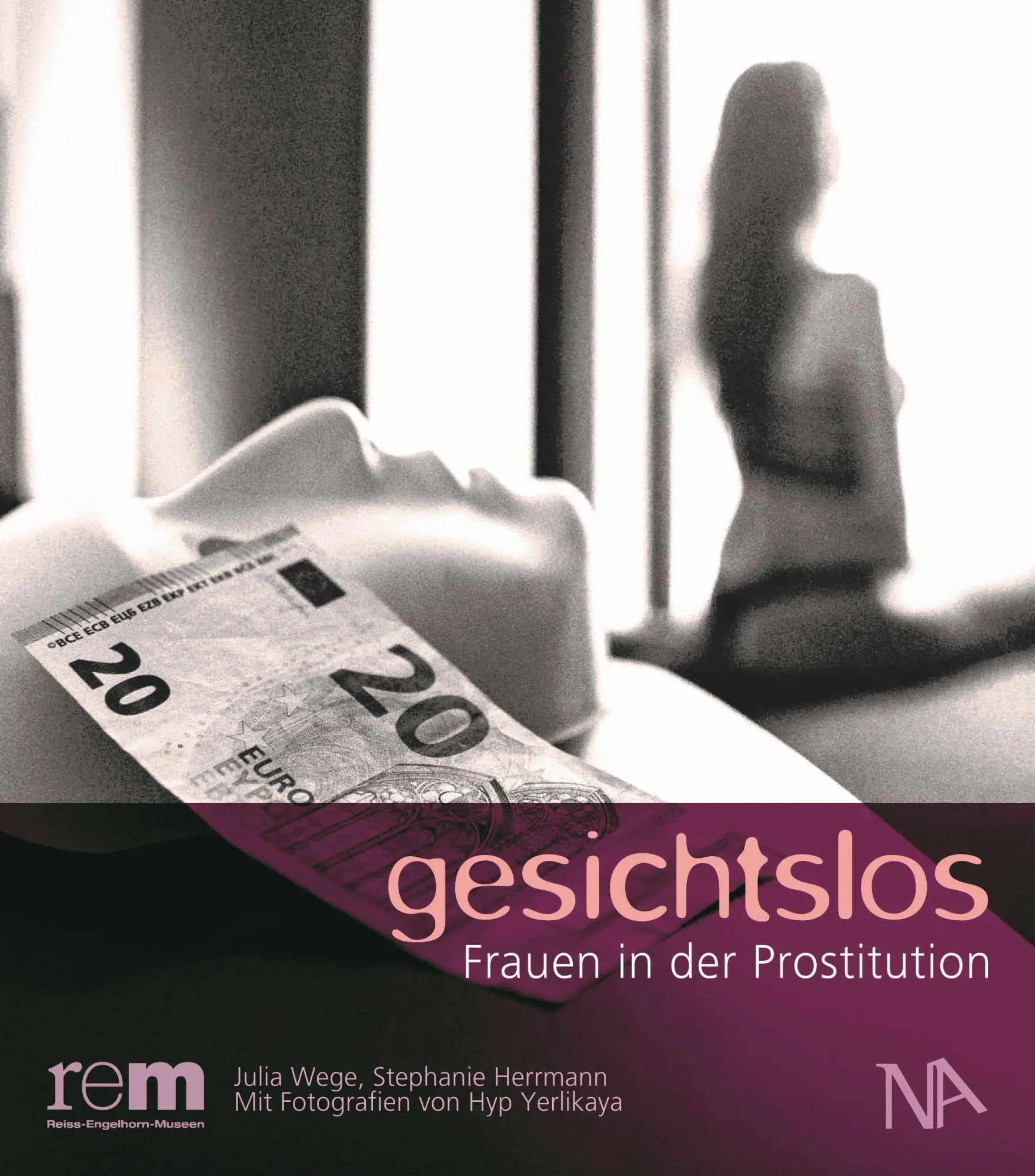 Cover: 9783961761692 | gesichtslos | Frauen in der Prostitution | Julia Wege (u. a.) | Buch