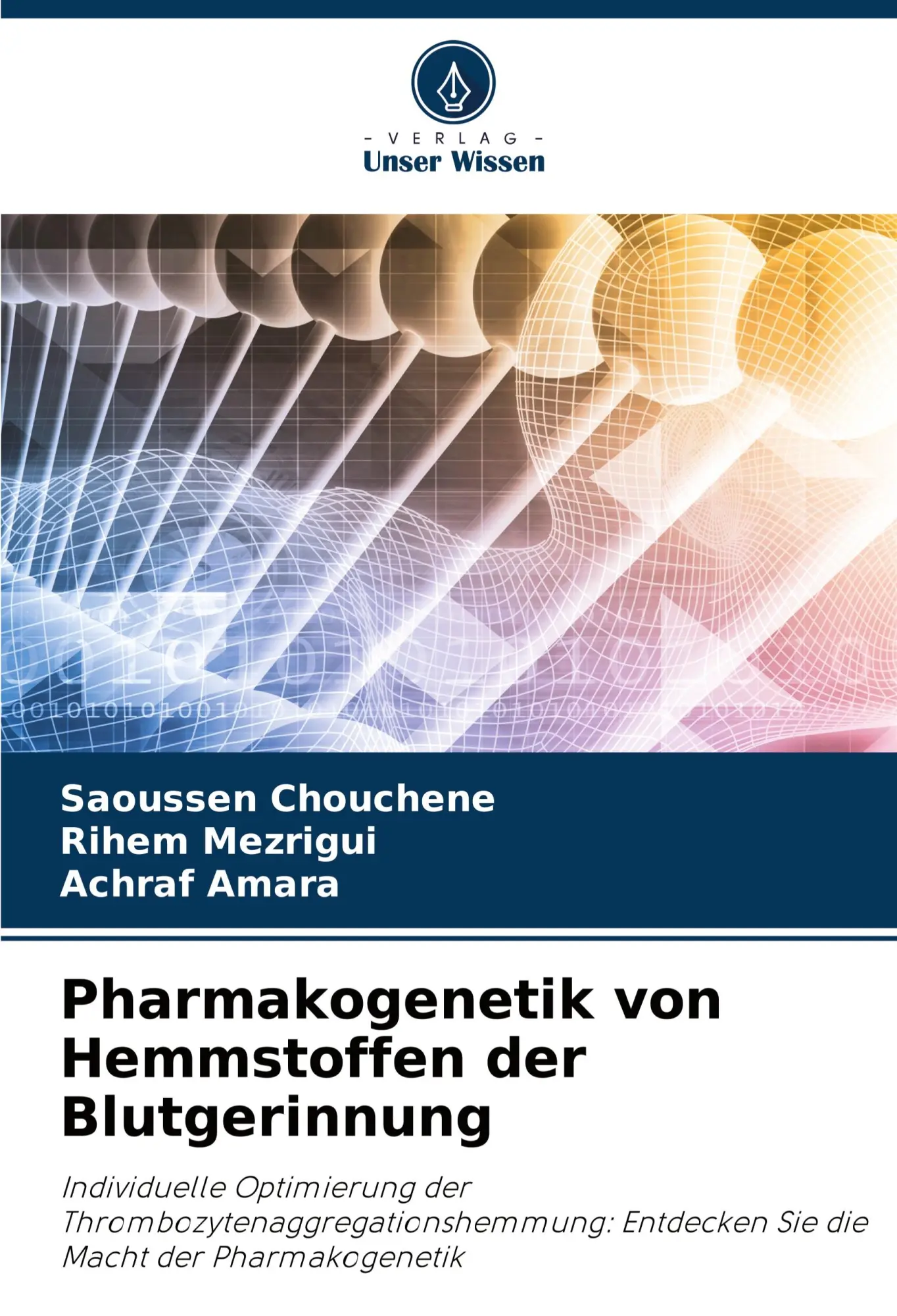 Cover: 9786208131692 | Pharmakogenetik von Hemmstoffen der Blutgerinnung | Chouchene (u. a.)