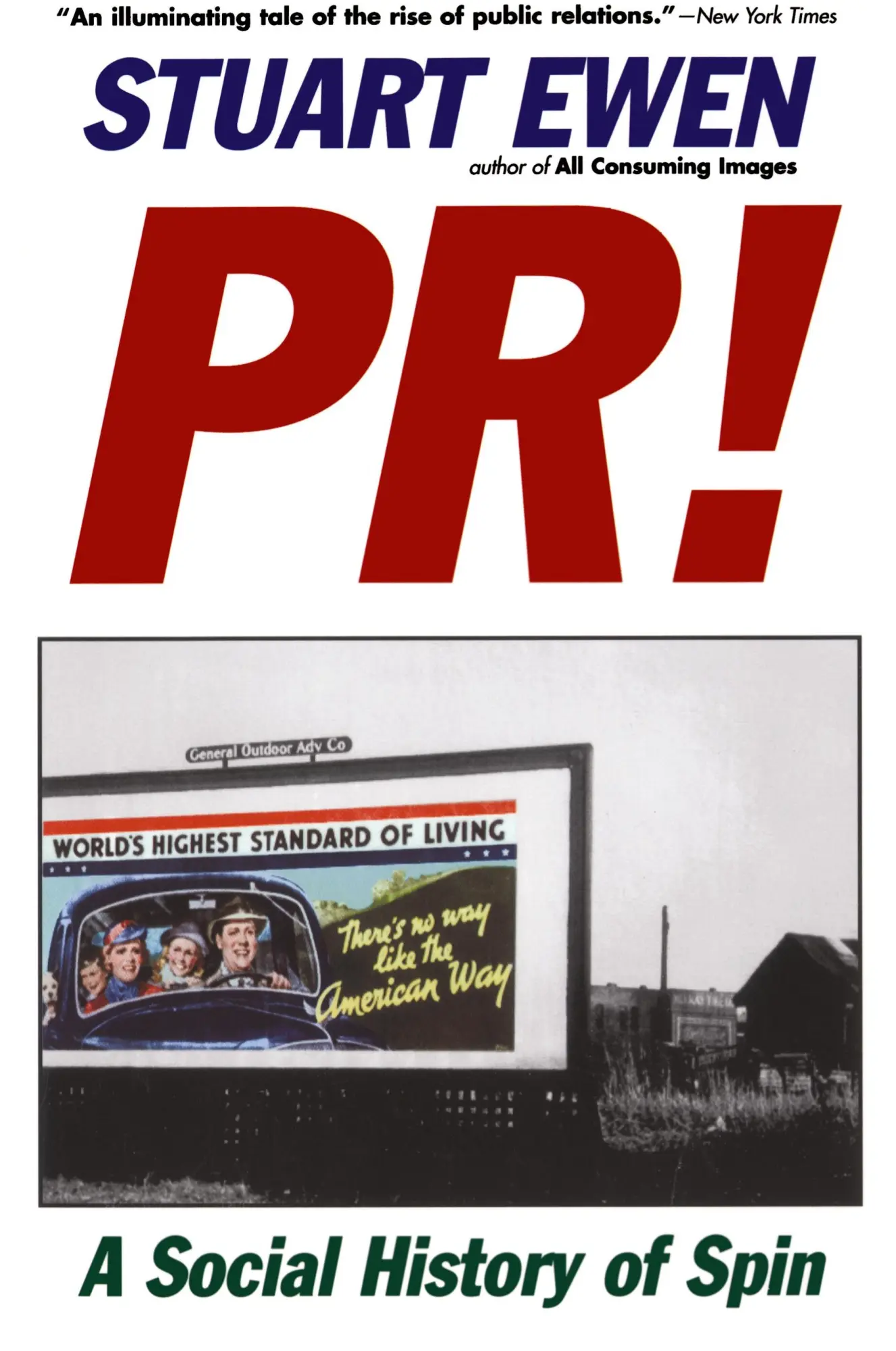 Cover: 9780465061792 | PR! | A Social History of Spin | Stuart Ewen | Taschenbuch | Englisch
