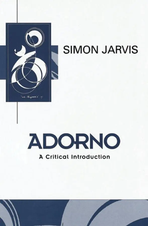 Cover: 9780745611792 | Adorno | A Critical Introduction | Simon Jarvis | Taschenbuch | 1998