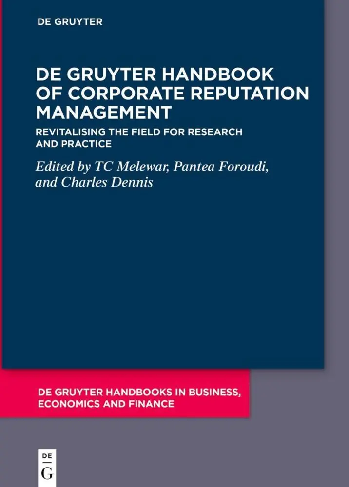 De Gruyter Handbook of Corporate Reputation Management