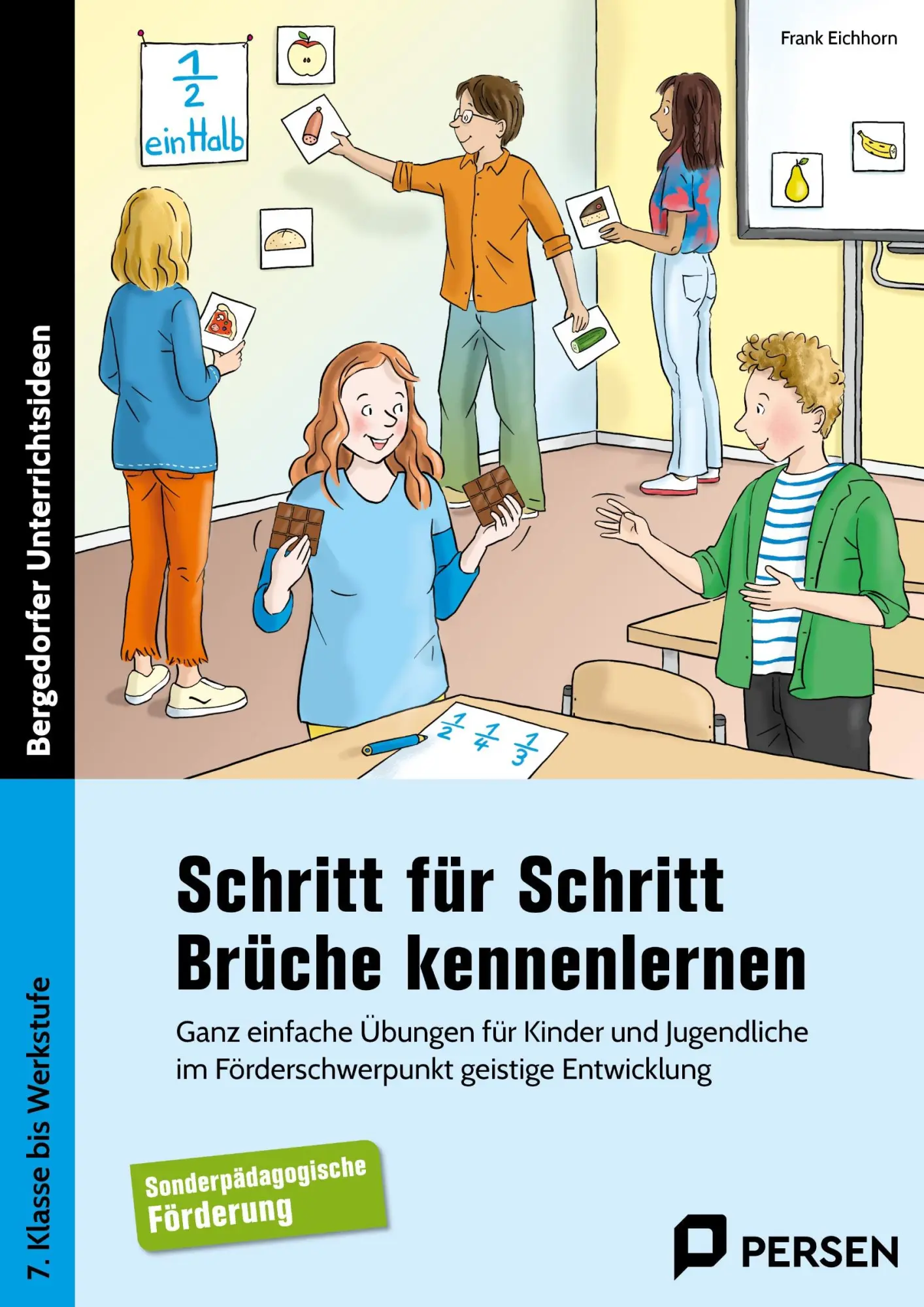 Cover: 9783403211792 | Schritt für Schritt Brüche kennenlernen | Frank Eichhorn | Taschenbuch