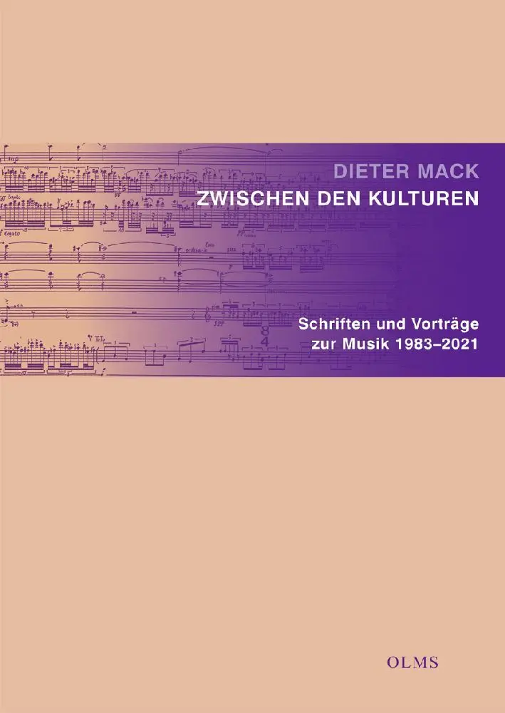 Cover: 9783487161792 | Zwischen den Kulturen | Schriften und Vorträge zur Musik 1983-2021
