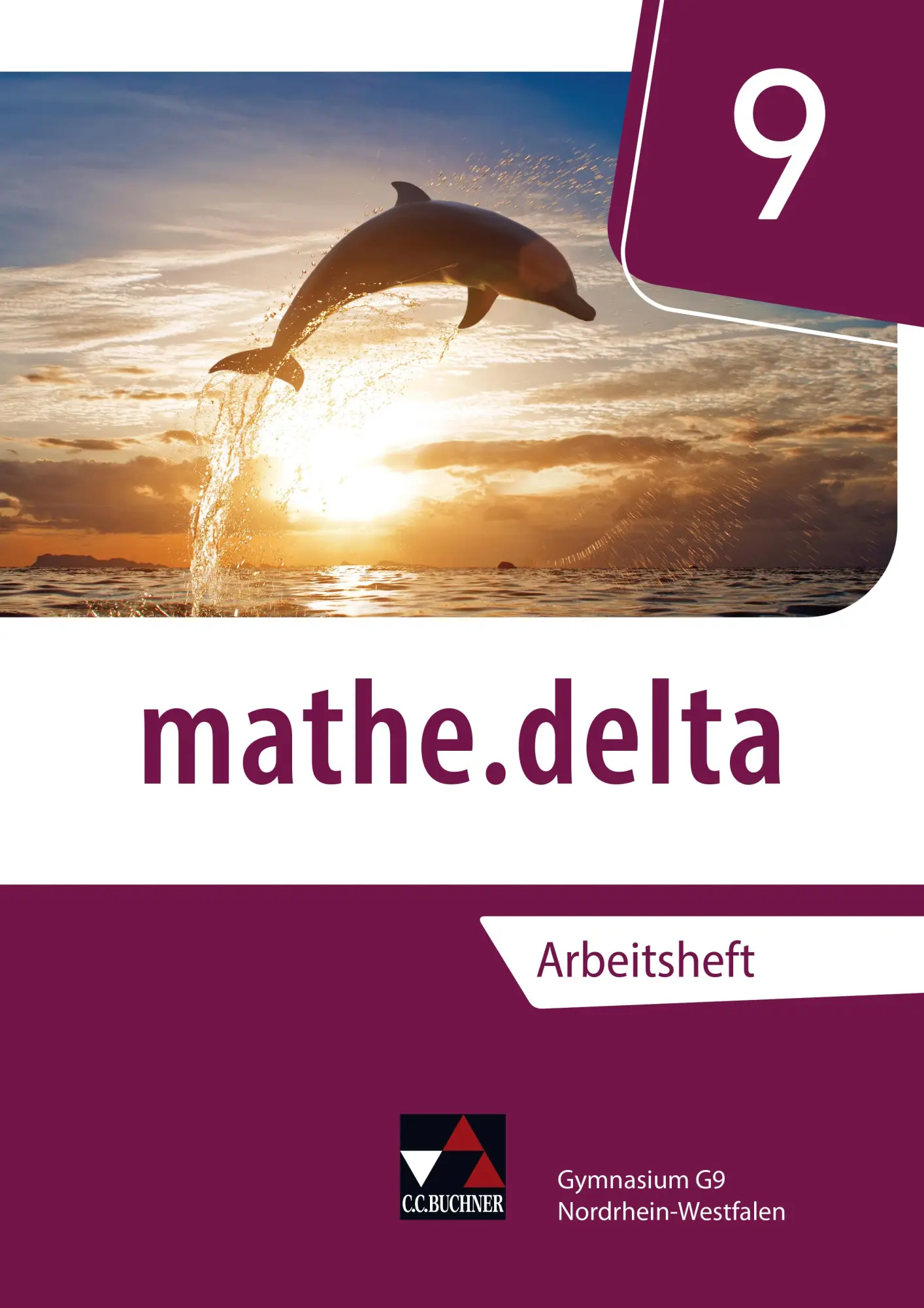 Cover: 9783661611792 | mathe.delta 9 Arbeitsheft Nordrhein-Westfalen | Michael Kleine | Buch