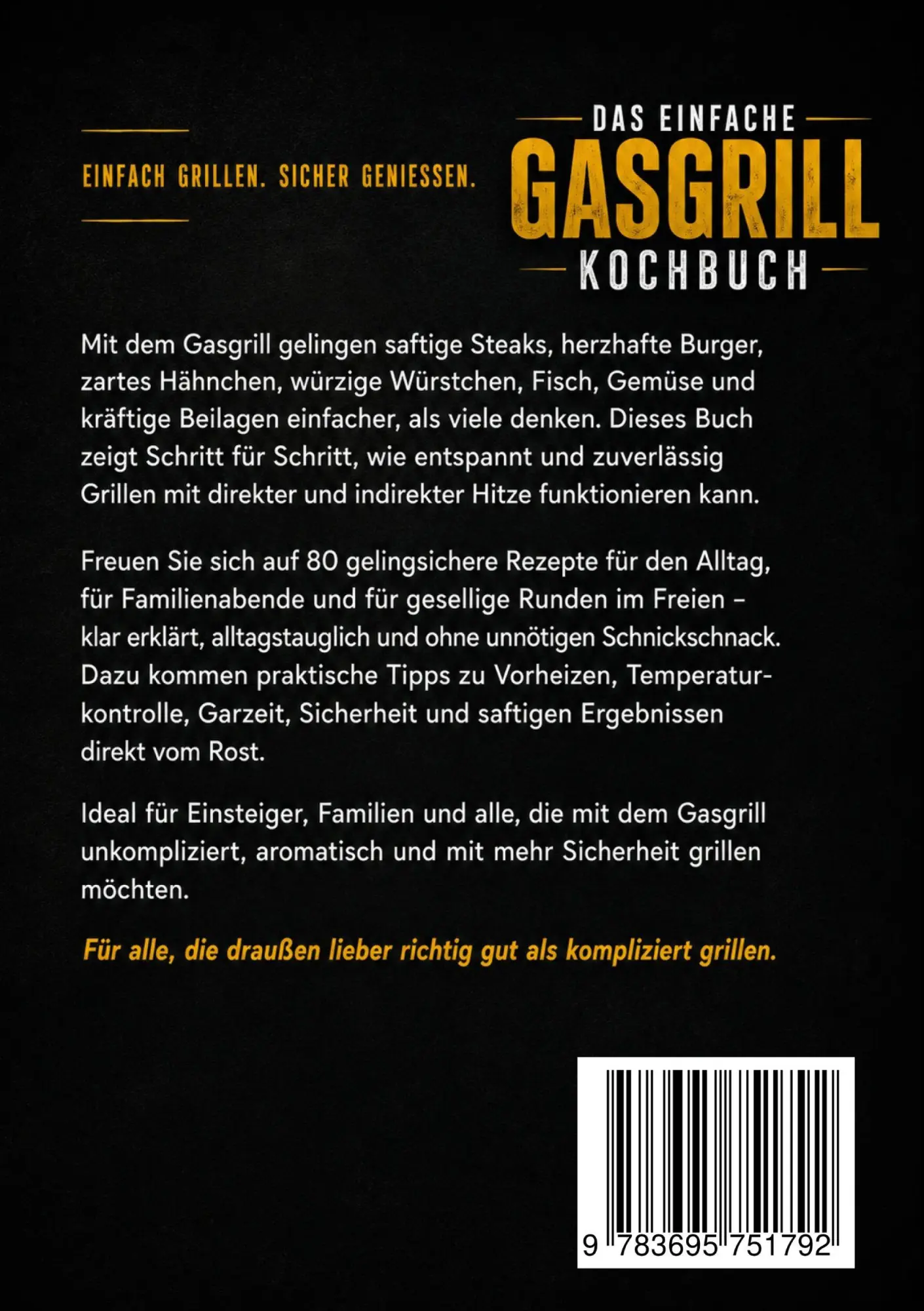 Rückseite: 9783695751792 | Das einfache Gasgrill Kochbuch | Markus Hohenwald | Taschenbuch | 2026
