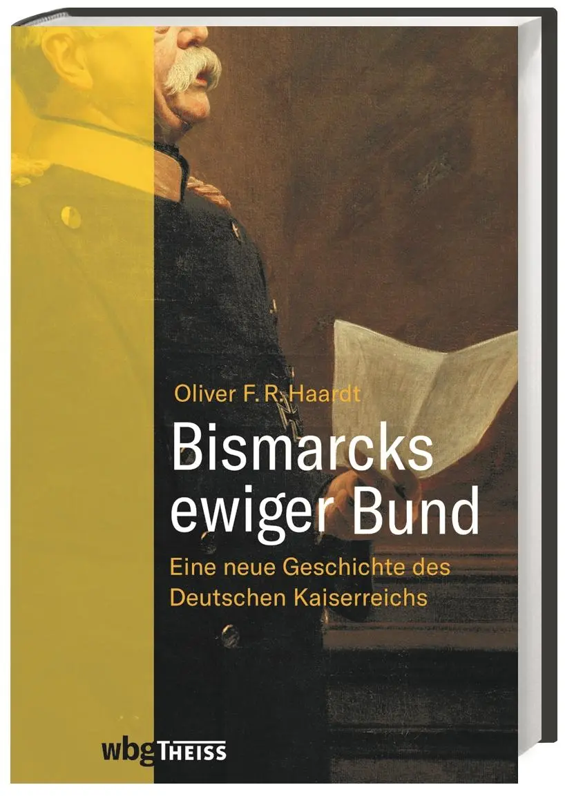 Cover: 9783806241792 | Bismarcks ewiger Bund | Oliver Haardt | Buch | 944 S. | Deutsch | 2020