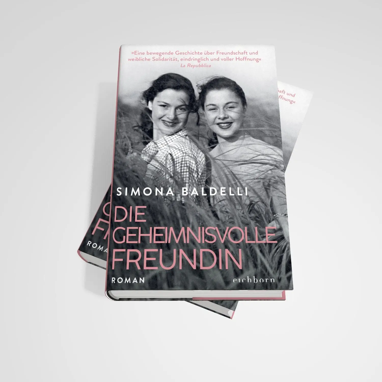 Bild: 9783847901792 | Die geheimnisvolle Freundin | Roman | Simona Baldelli | Buch | 400 S.