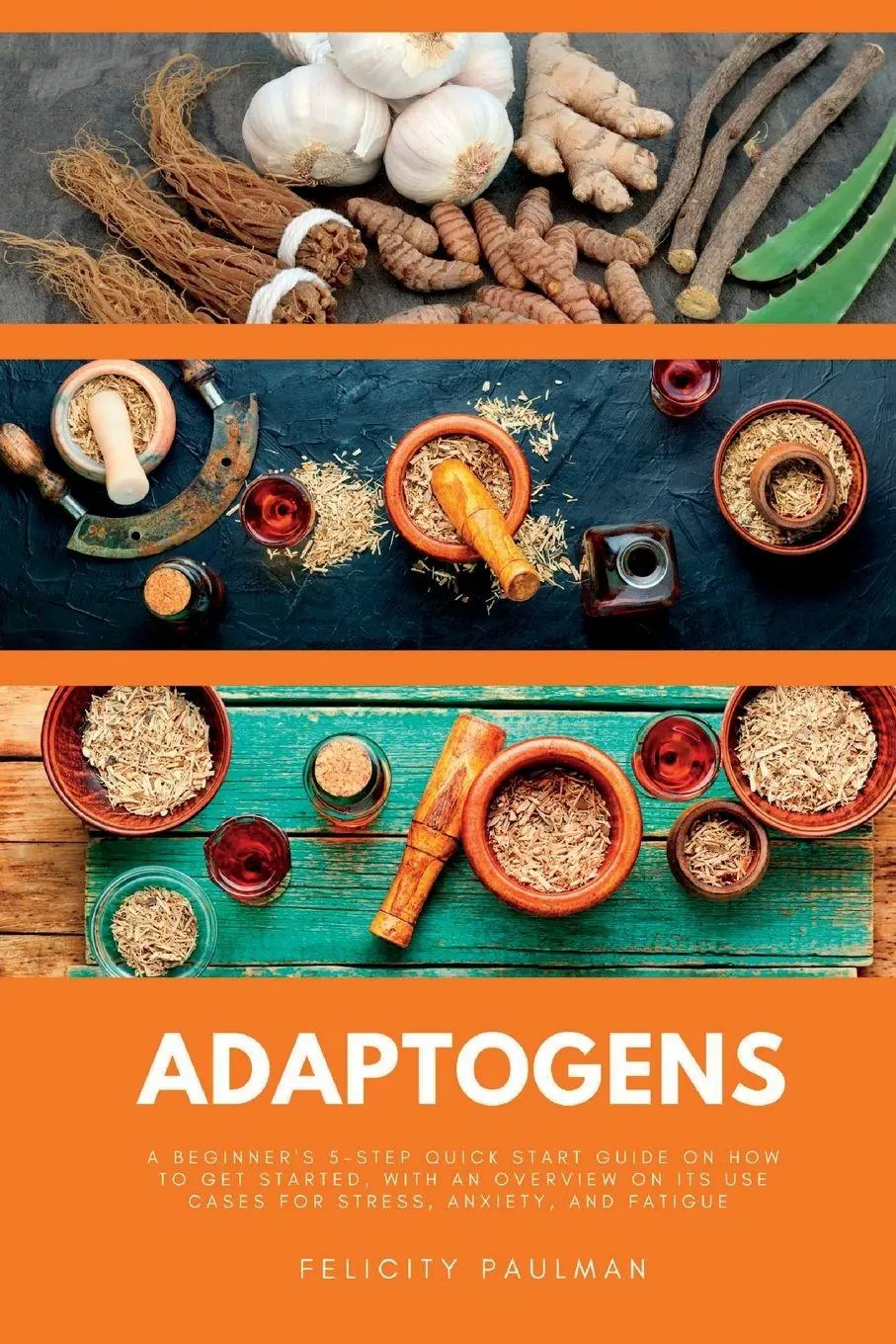 Cover: 9781088211892 | Adaptogens | Felicity Paulman | Taschenbuch | Englisch | 2023