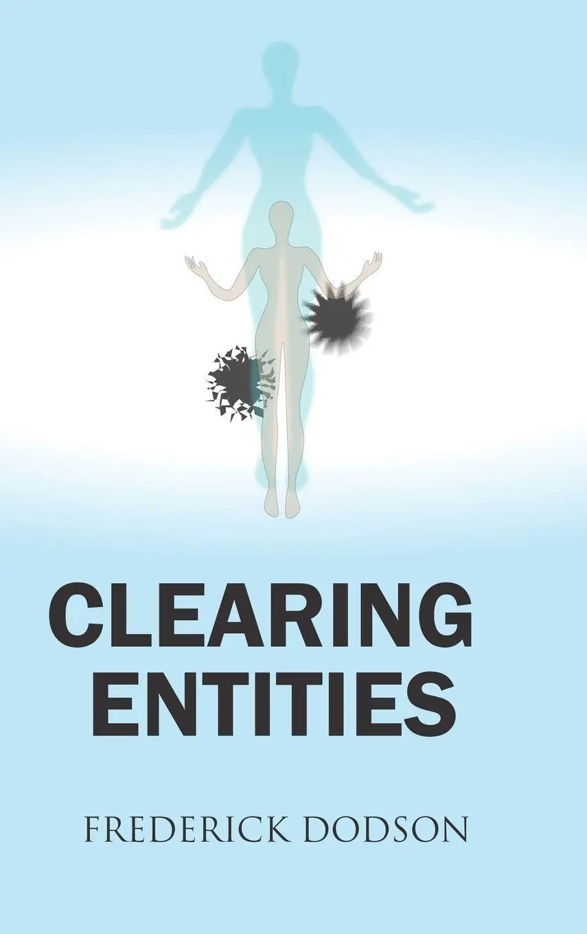 Cover: 9781387501892 | Clearing Entities | Frederick Dodson | Buch | Gebunden | Englisch