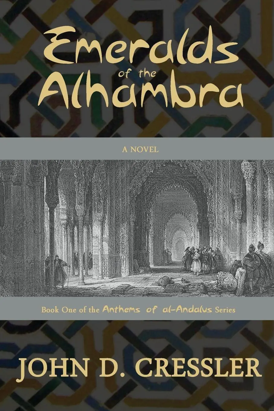 Cover: 9781620061992 | Emeralds of the Alhambra | John D. Cressler | Taschenbuch | Englisch