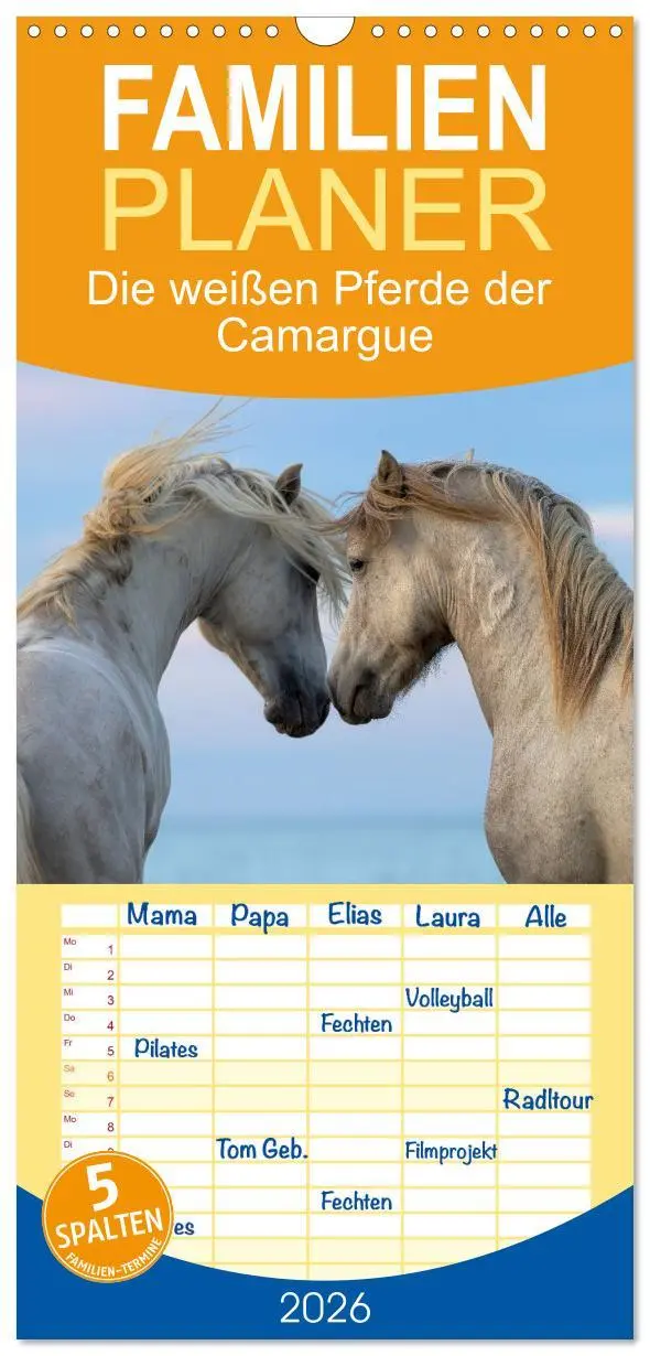 Cover: 9783516601992 | Familienplaner 2026 - Die weißen Pferde der Camargue mit 5 Spalten...