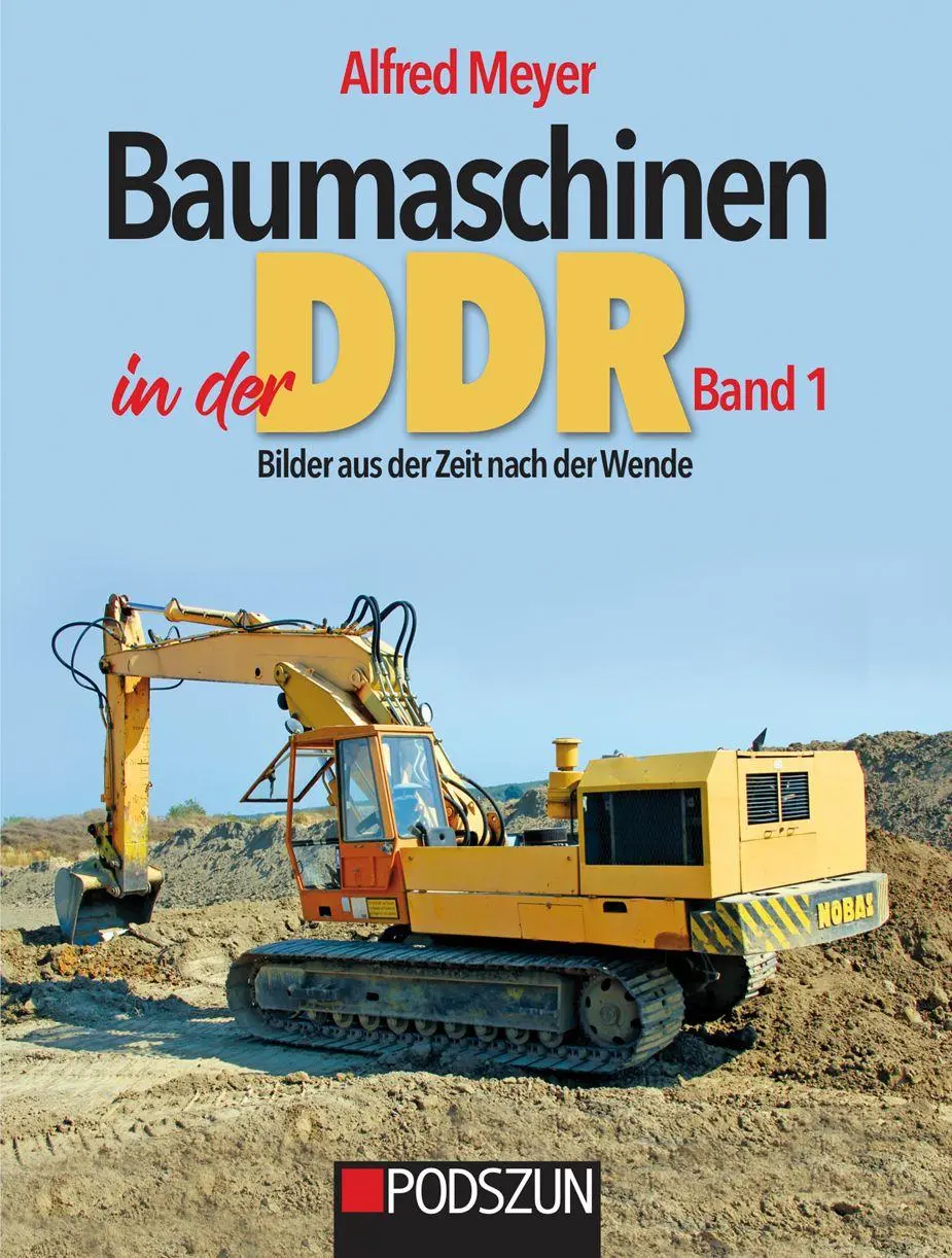 Cover: 9783751611992 | Baumaschinen in der DDR Band 1 | Alfred Meyer | Buch | Deutsch | 2026
