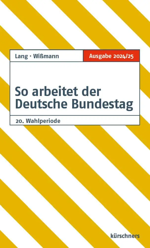 Cover: 9783958791992 | So arbeitet der Deutsche Bundestag | Ausgabe 2024/2025 | Lang (u. a.)
