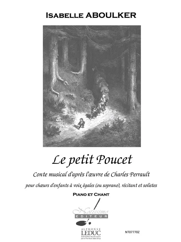 Cover: 9790560381992 | Petit Poucet Conte Musical Voice &amp; Piano | Isabelle Aboulker | Buch