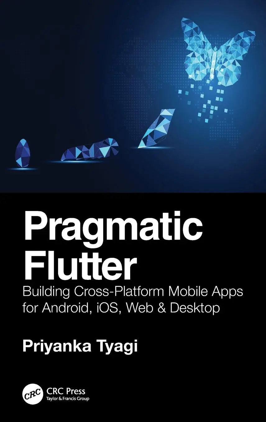 Cover: 9780367612092 | Pragmatic Flutter | Priyanka Tyagi | Buch | Englisch | 2021