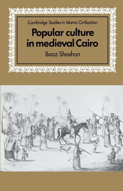 Cover: 9780521432092 | Popular Culture in Medieval Cairo | Boaz Shoshan | Buch | Gebunden