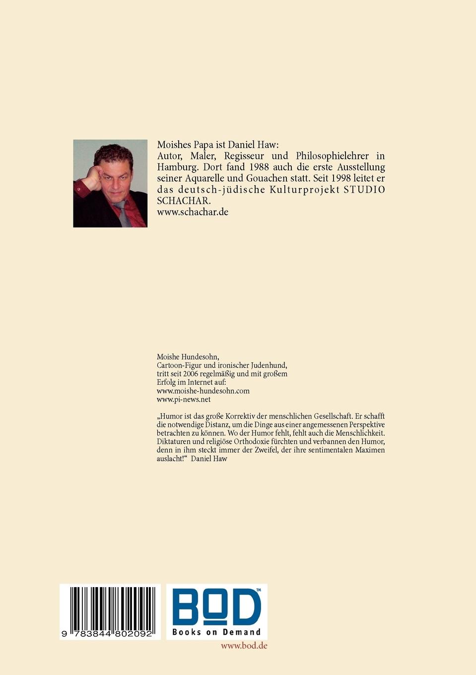 Rückseite: 9783844802092 | Moishe Hundesohn | Deutschland. Ein Trauermärchen | Daniel Haw | Buch