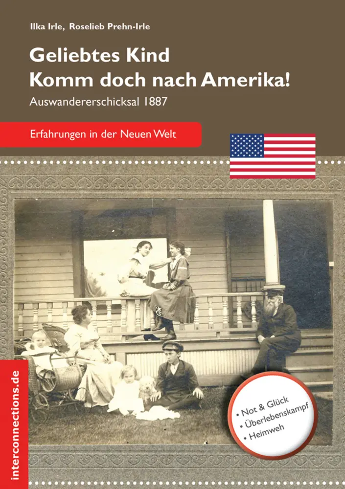 Cover: 9783860402092 | Geliebtes Kind - komm doch nach Amerika! | Ilka Irle (u. a.) | Buch