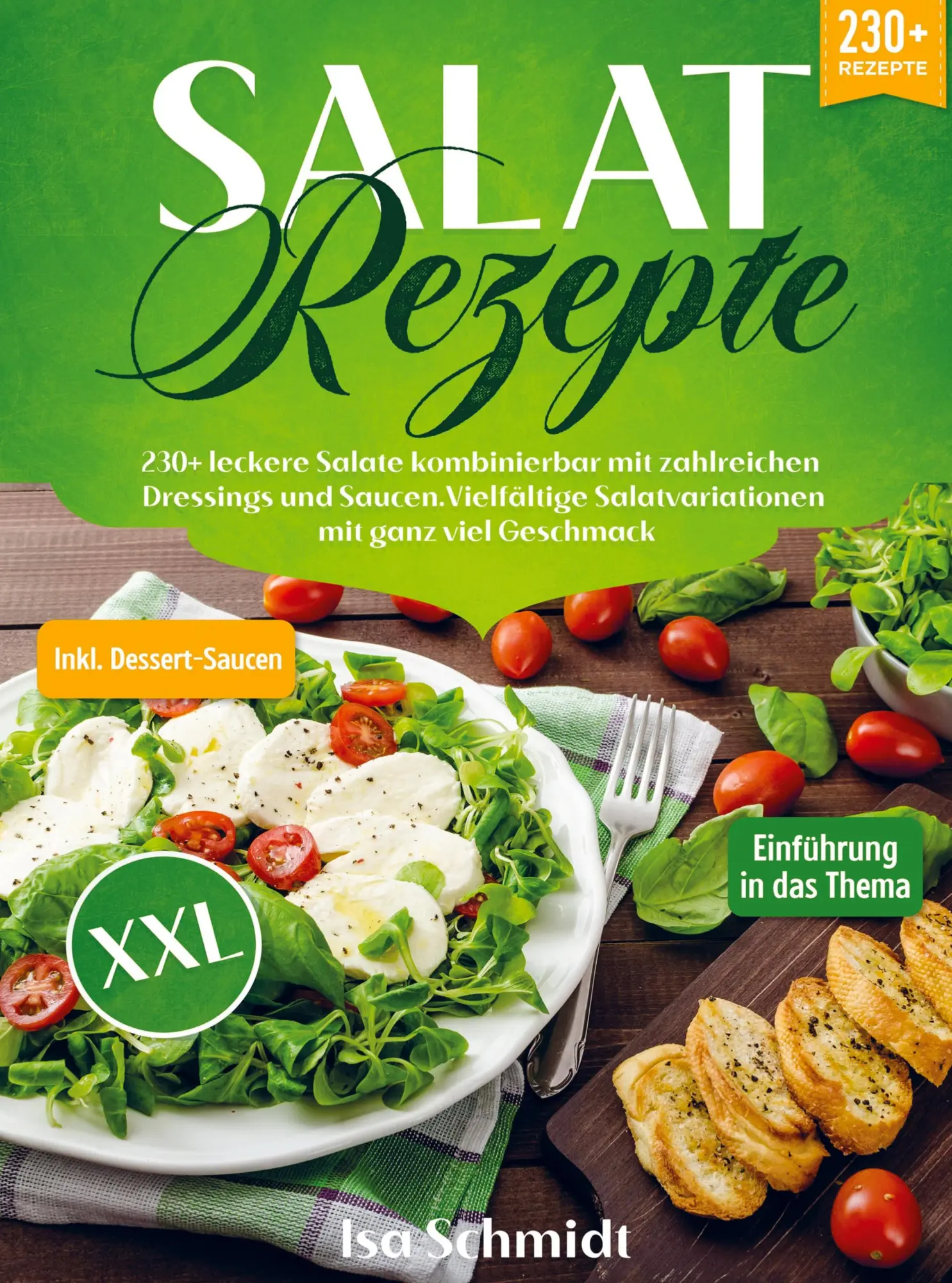 Cover: 9789403722092 | Salat Rezepte XXL | Isa Schmidt | Buch | HC runder Rücken kaschiert