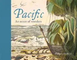 Cover: 9780712352192 | Pacific | An Ocean of Wonders | Philip Hatfield | Buch | Gebunden