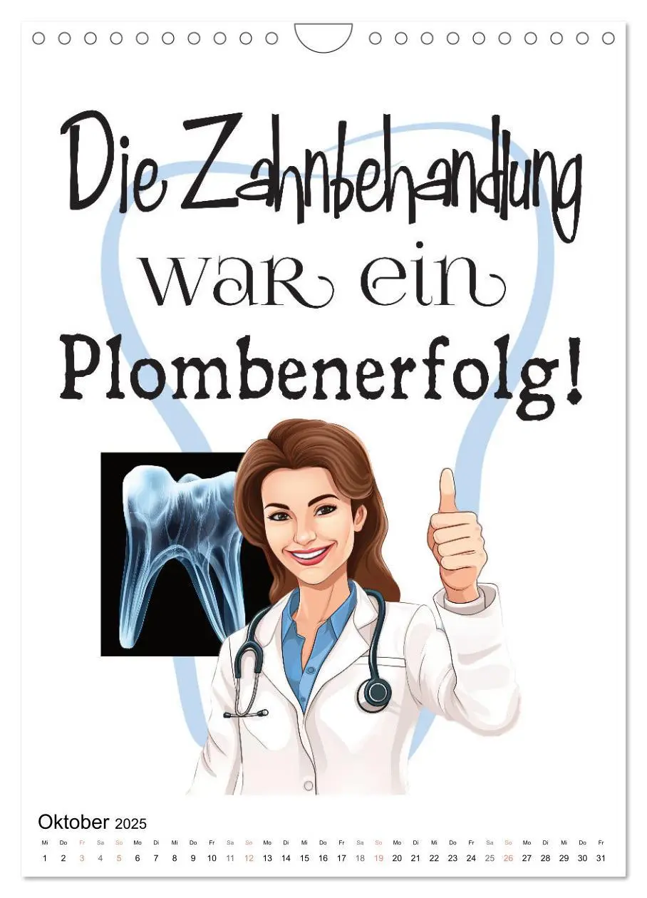 Bild: 9783435852192 | Zahnarztsprüche (Wandkalender 2025 DIN A4 hoch), CALVENDO...