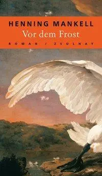 Cover: 9783552052192 | Vor dem Frost | Wallander 10 - Roman | Henning Mankell | Buch | 544 S.